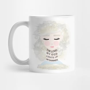 "The Lord My God Lights Up My Darkness #2" Christian Encouragement Mug